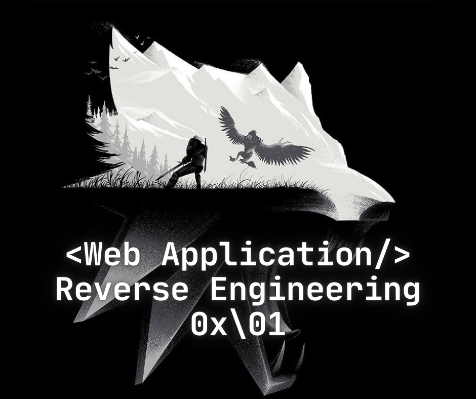 Web Application Reverse Engineering